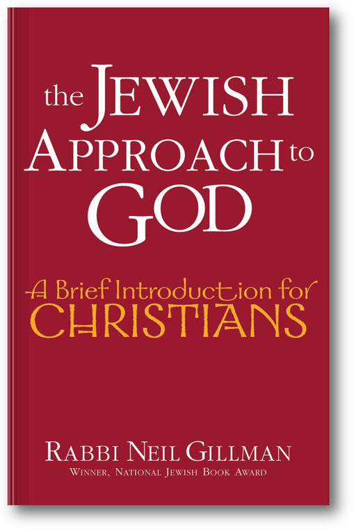 The Jewish Approach to God: A Brief Introduction for Christians book cover