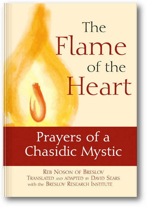 The Flame of the Heart: Prayers of a Chasidic Mystic book cover