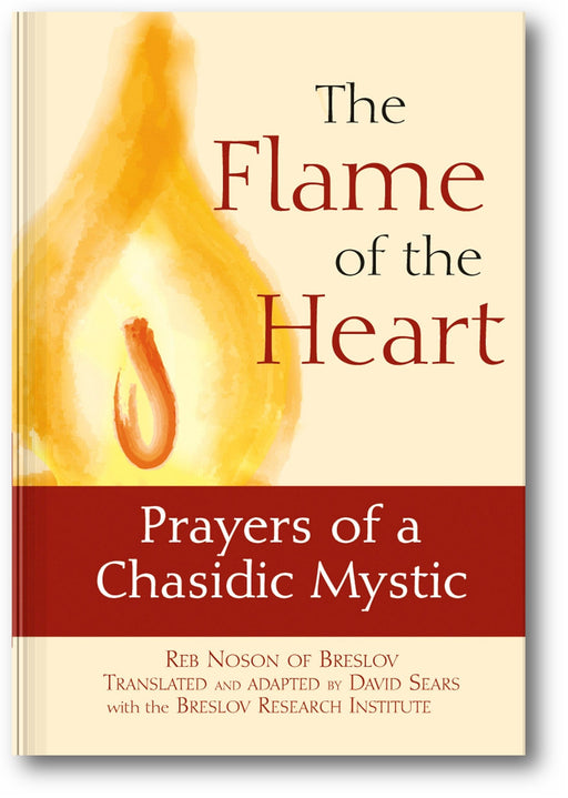 The Flame of the Heart: Prayers of a Chasidic Mystic book cover
