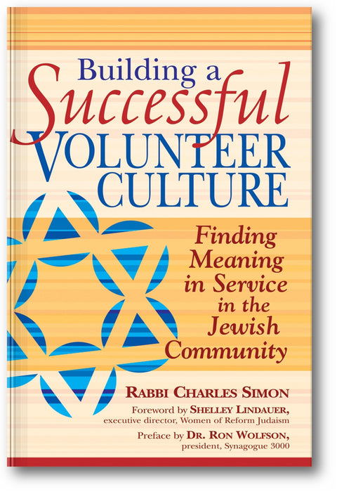 Building a Successful Volunteer Culture: Finding Meaning in Service in the Jewish Community book cover