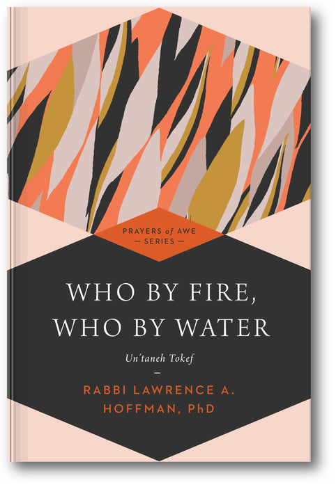 Who By Fire, Who By Water: Un'taneh Tokef book cover