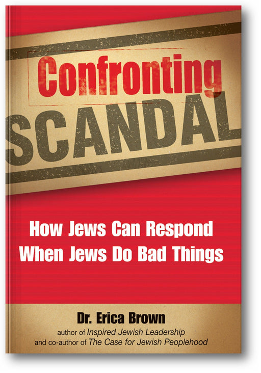 Confronting Scandal: How Jews Can Respond When Jews Do Bad Things book cover
