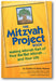 The Mitzvah Project Book: Making Mitzvah Part of Your Bar/Bat Mitzvah ... and Your Life book cover