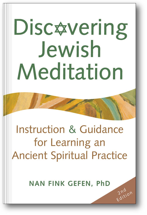 Discovering Jewish Meditation (2nd Edition): Instruction & Guidance for Learning an Ancient Spiritual Practice book cover