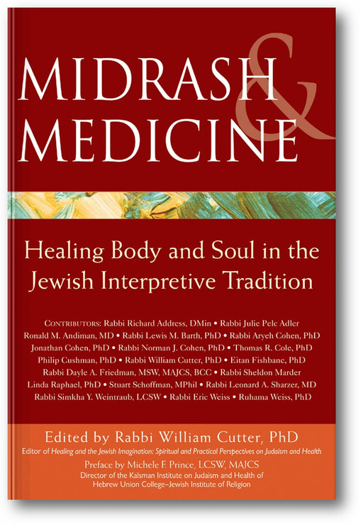 Midrash & Medicine: Healing Body and Soul in the Jewish Interpretive Tradition book cover