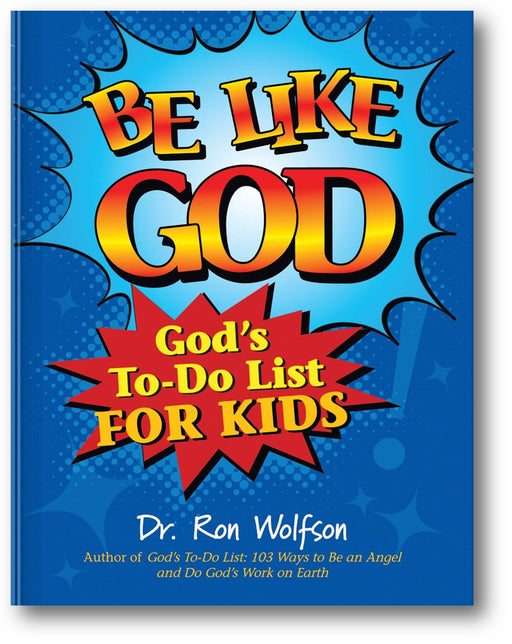 Be Like God: God's To-Do List for Kids book cover