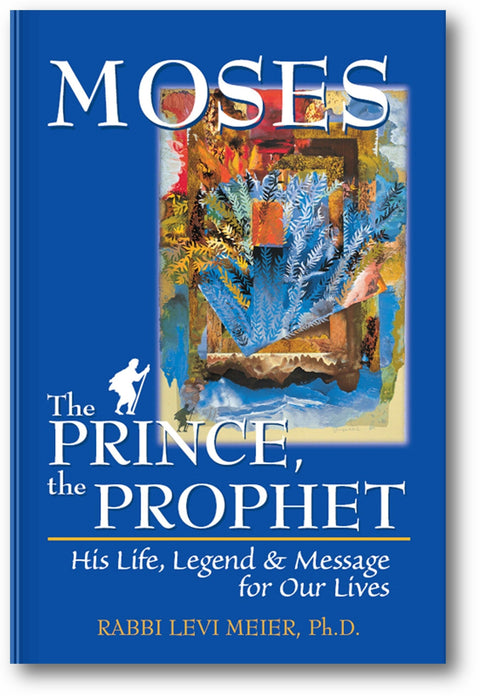 Moses—The Prince, The Prophet: His Life, Legend & Message for Our Lives book cover