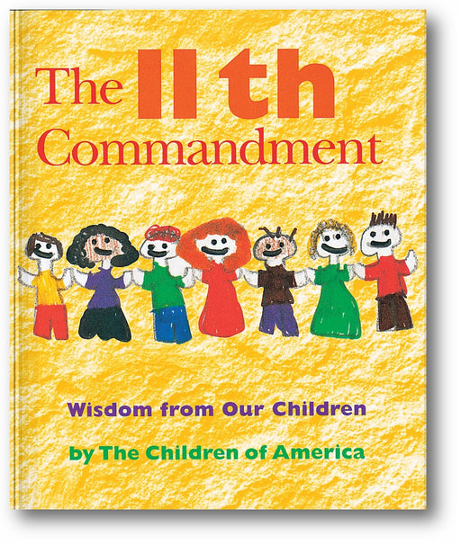 The Eleventh Commandment: Wisdom from Our Children book cover