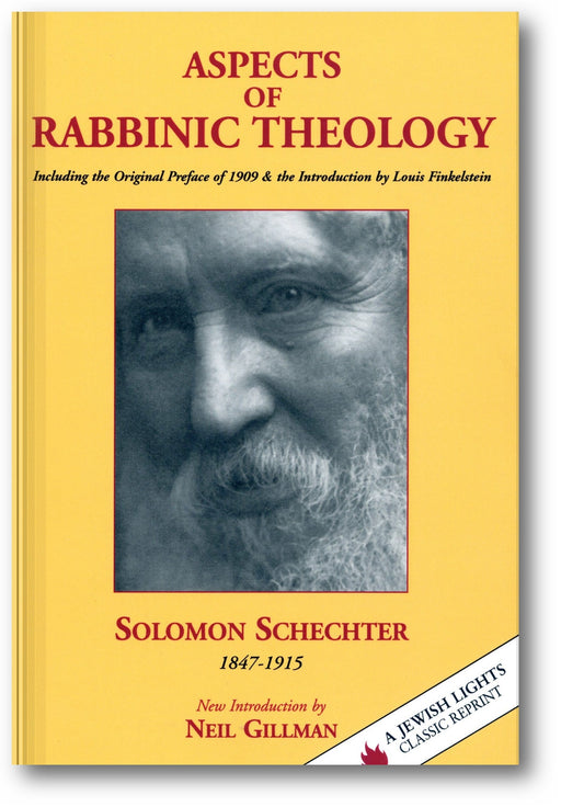 Aspects of Rabbinic Theology: Including the Original Preface of 1909 & the Introduction by Louis Finkelstein book cover