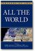 All the World: Universalism, Particularism and the High Holy Days book cover