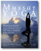 Mussar Yoga: Blending an Ancient Jewish Spiritual Practice with Yoga to Transform Body and Soul book cover