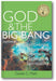 God and the Big Bang, (2nd Edition): Discovering Harmony Between Science and Spirituality book cover