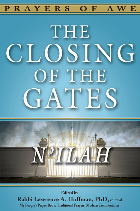 The Closing of the Gates: N'ilah