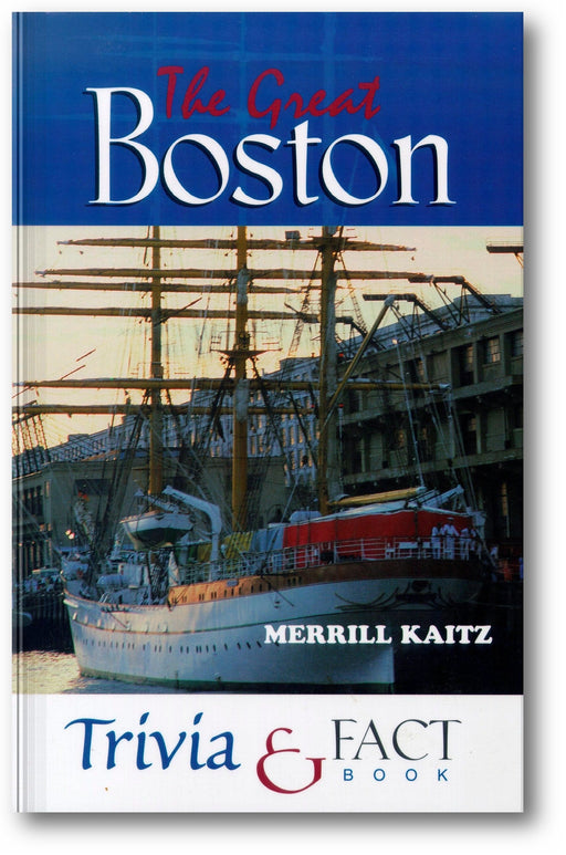 The Great Boston Trivia & Fact Book book cover