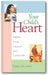 Your Child's Heart: Building Strong Character and a Lasting Faith book cover