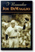 I Remember Joe Dimaggio: Personal Memories of the Yankee Clipper by the People Who Knew Him Best book cover
