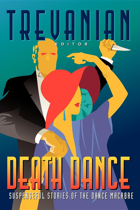 Death Dance: Suspenseful Stories of the Dance Macabre