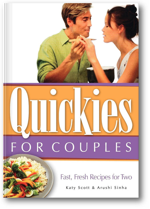 Quickies for Couples: Fast, Fresh Recipes for Two book cover