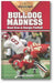 Bulldog Madness: Golden Ages of Georgia Football book cover