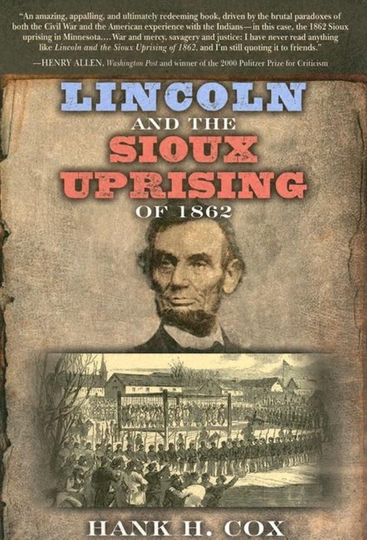 Lincoln and the Sioux Uprising of 1862 — Turner Publishing