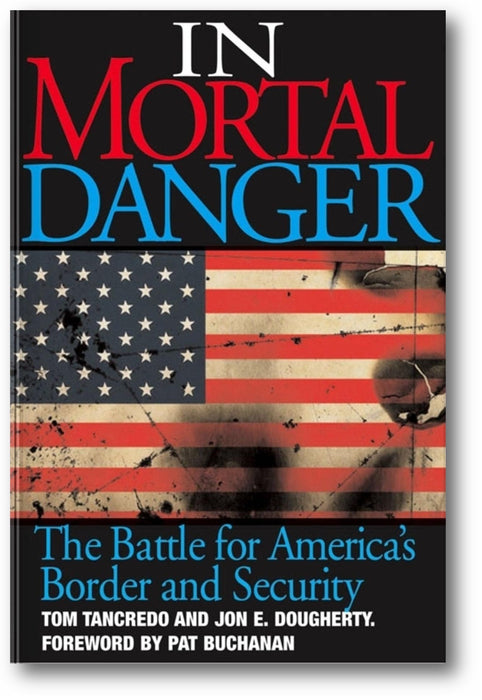In Mortal Danger: The Battle for America's Border and Security book cover