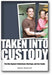 Taken Into Custody: The War Against Fathers, Marriage, and the Family book cover