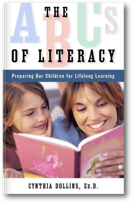 The ABCs of Literacy: Preparing Our Children for Lifelong Learning book cover