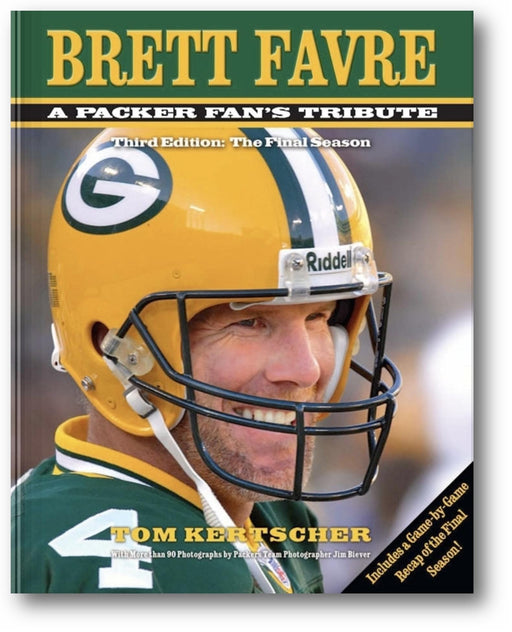 Brett Favre: A Packer Fan's Tribute: The Final Season book cover