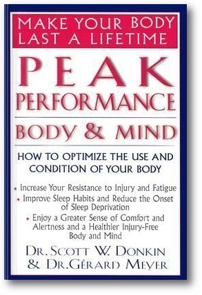 Peak Performance: Body and Mind: How to Optimize the Use and Condition of Your Body book cover