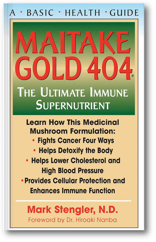 Maitake Gold 404: The Ultimate Immune Supplement book cover