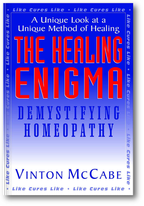 The Healing Enigma: Demystifying Homeopathy book cover