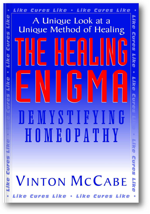 The Healing Enigma: Demystifying Homeopathy book cover