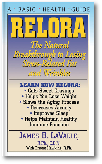 Relora: The Natural Breakthrough to Losing Stress-Related Fat and Wrinkles book cover