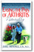 Easing the Pain of Arthritis Naturally: Everything You Need to Know to Combat Arthritis Safely and Effectively book cover