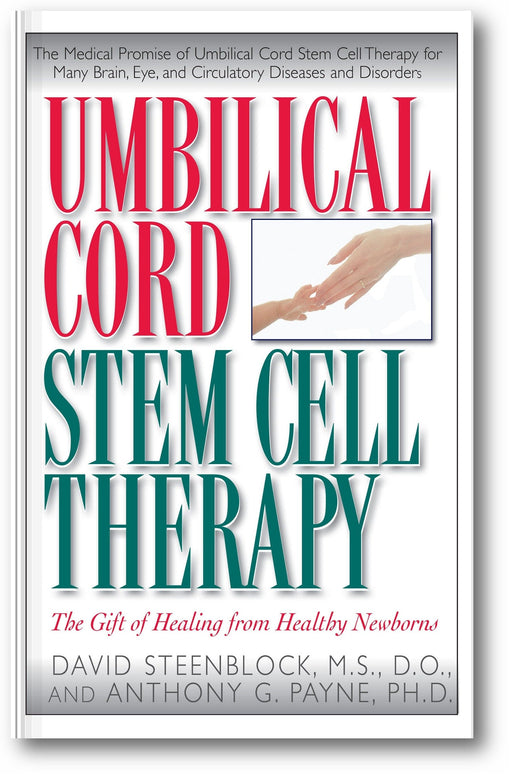 Umbilical Cord Stem Cell Therapy: The Gift of Healing from Healthy Newborns book cover