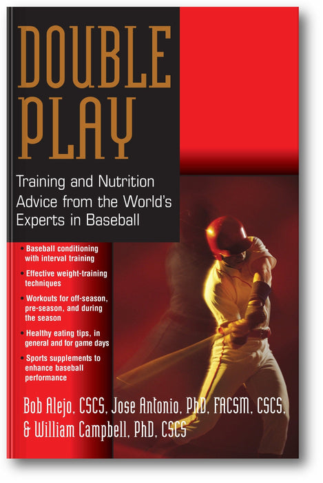Double Play: Training and Nutrition Advice from the World's Experts in Baseball book cover