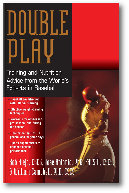 Double Play: Training and Nutrition Advice from the World's Experts in Baseball book cover