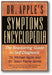 Dr. Apple's Symptoms Encyclopedia: The Reassuring Guide to Self-Diagnosis book cover