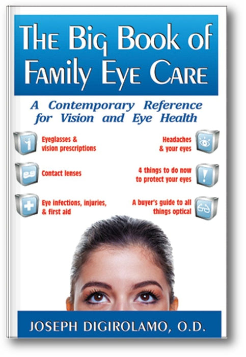 The Big Book of Family Eye Care: A Contemporary Reference for Vision and Eye Care book cover