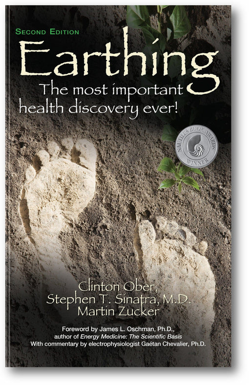 Earthing (Second Edition): The Most Important Health Discovery Ever! book cover