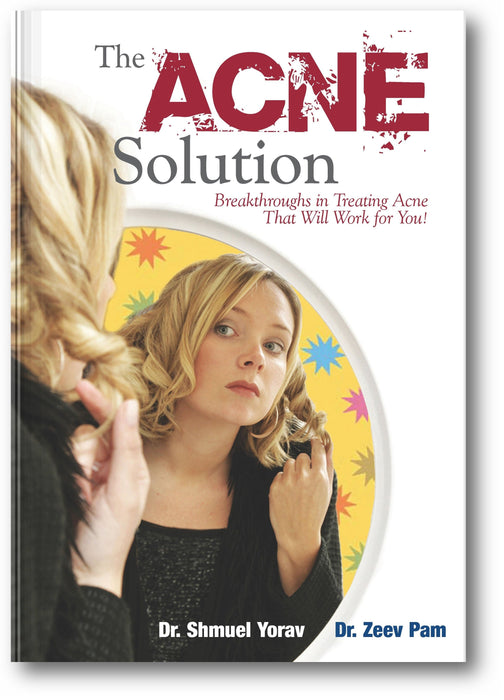 The Acne Solution: Breakthroughs in Treating Acne That Will Work for You! book cover