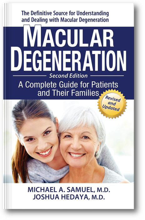 Macular Degeneration: A Complete Guide for Patients and Their Families book cover