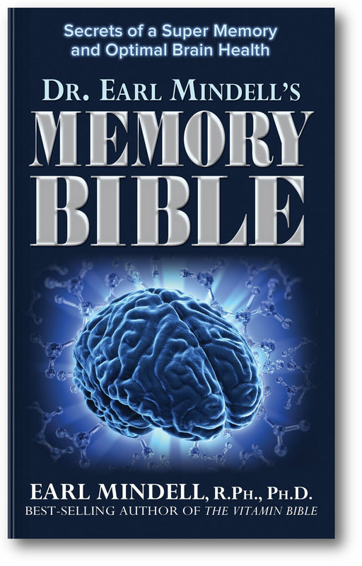 Dr. Earl Mindell's Memory Bible: Secrets of a Super Memory and Optimal Brain Health book cover