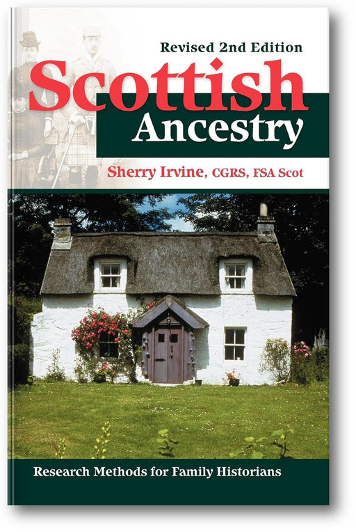 Scottish Ancestry: Research Methods for Family Historians, Rev. 2nd ed. book cover