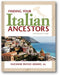 Finding Your Italian Ancestors: A Beginner's Guide book cover