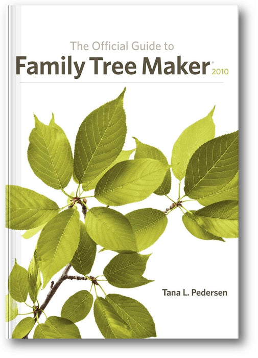 The Official Guide to Family Tree Maker 2010 book cover
