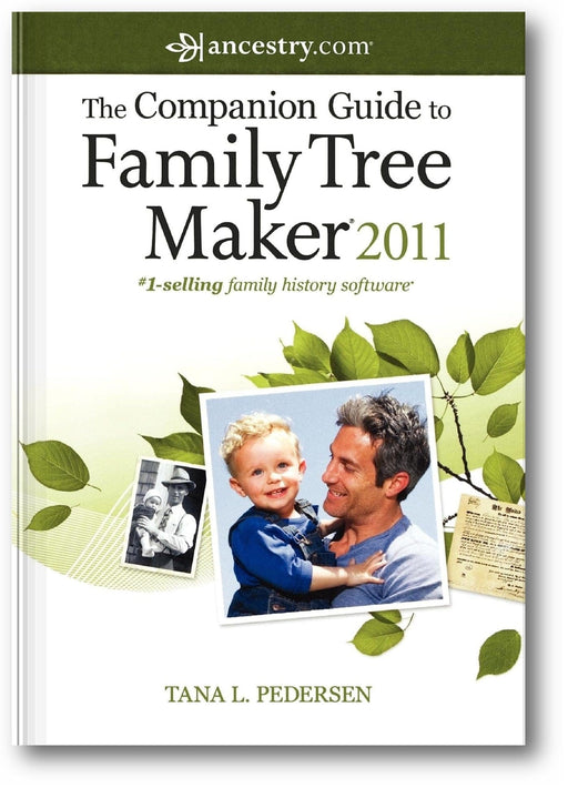 The Companion Guide to Family Tree Maker 2011 book cover
