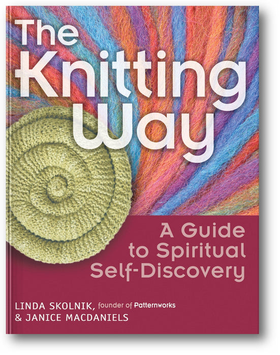The Knitting Way: A Guide to Spiritual Self-Discovery book cover