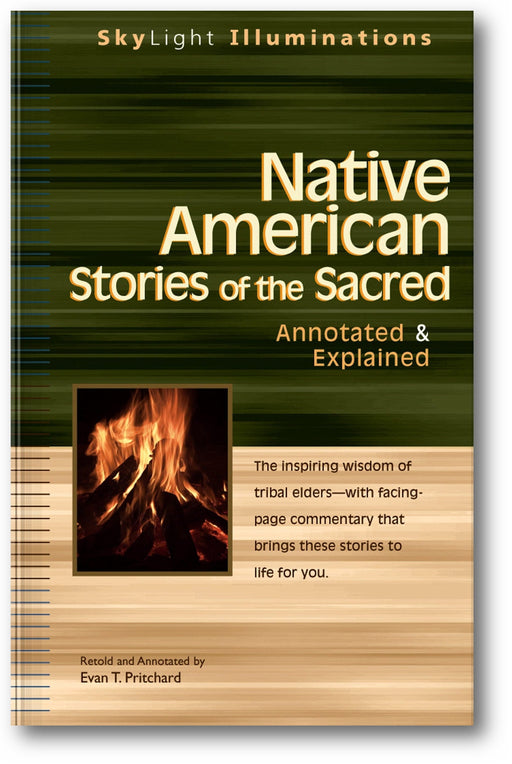 Native American Stories of the Sacred: Annotated & Explained book cover