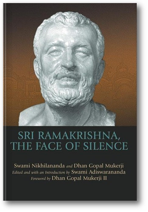 Sri Ramakrishna, the Face of Silence book cover